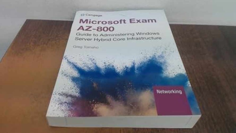 Microsoft Exam AZ-800: Guide to – Paperback, by Tomsho Greg – Very Good