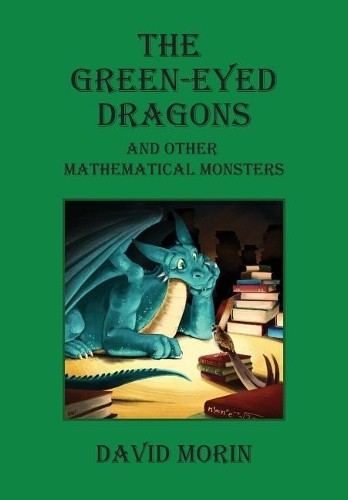 David J Morin The Green-Eyed Dragons and Other Mathemati (Paperback) (UK IMPORT)