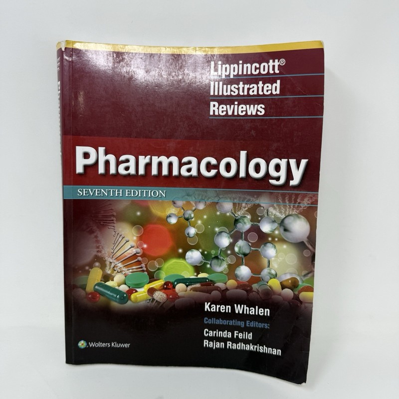 Lippincott Illustrated Reviews: Pharmacology 7th Ed Illustrated by Whalen