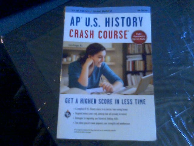 Advanced Placement (AP) Crash Course: AP U. S. History by Larry Krieger…
