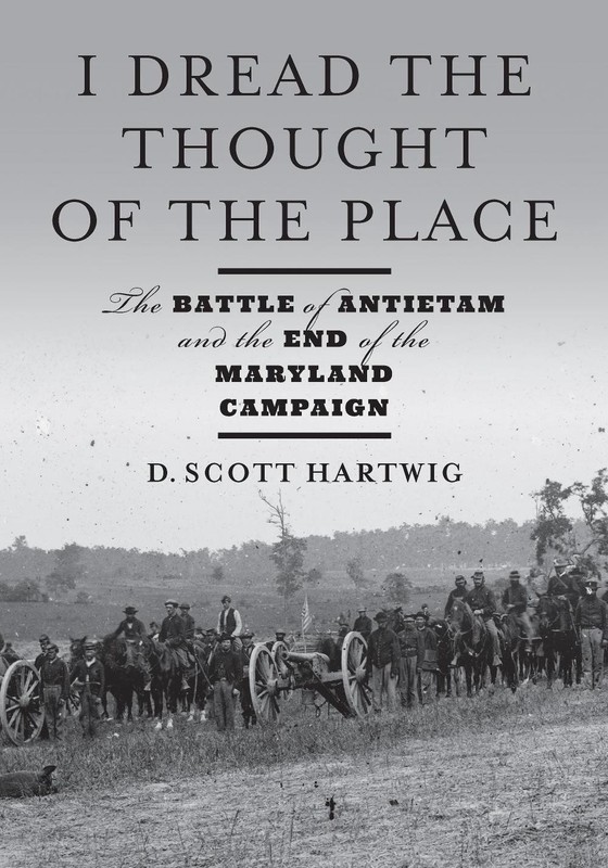 I Dread the Thought of the Place: The Battle of Antietam and the End of the Mary