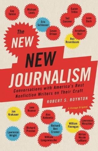 Robert Boynton The New New Journalism (Paperback) (UK IMPORT)