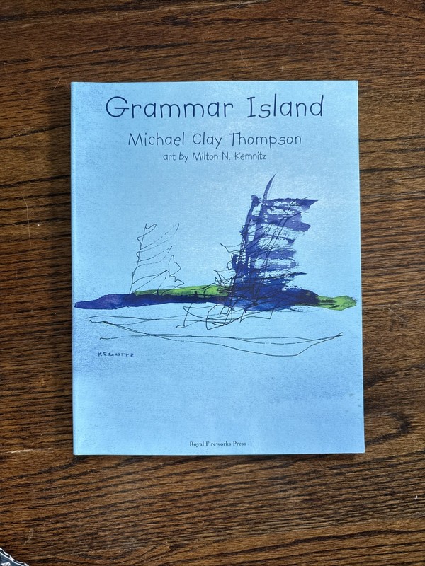Royal Fireworks Press Grammar Island Third Edition Student Book By Michael Clay