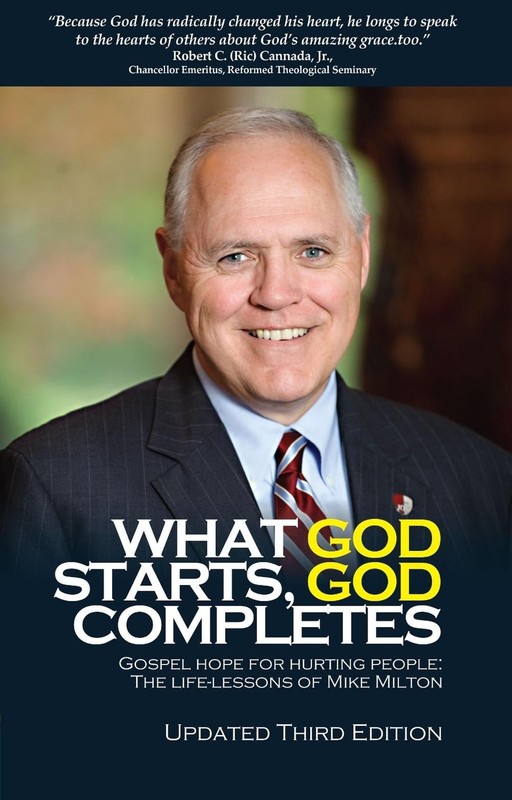 What God Starts God Completes by Michael A. Milton (English) Hardcover Book