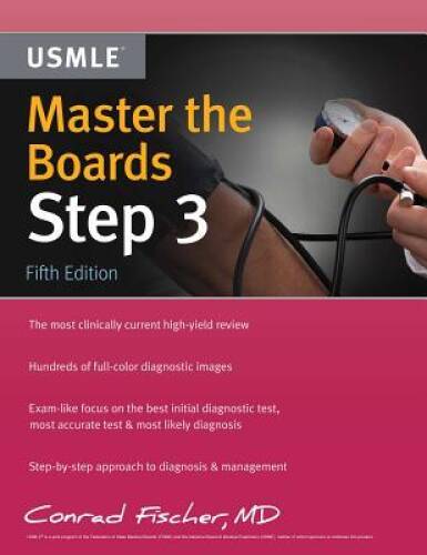 Master the Boards USMLE Step 3 2019 – Paperback By Fischer MD, Conrad – GOOD