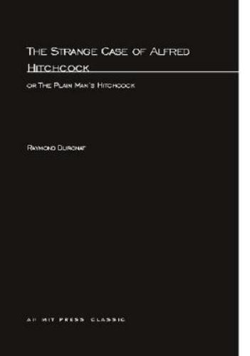 Strange Case of Alfred Hitchcock : Or the Plain Man’s Hitchcock, Paperback by…
