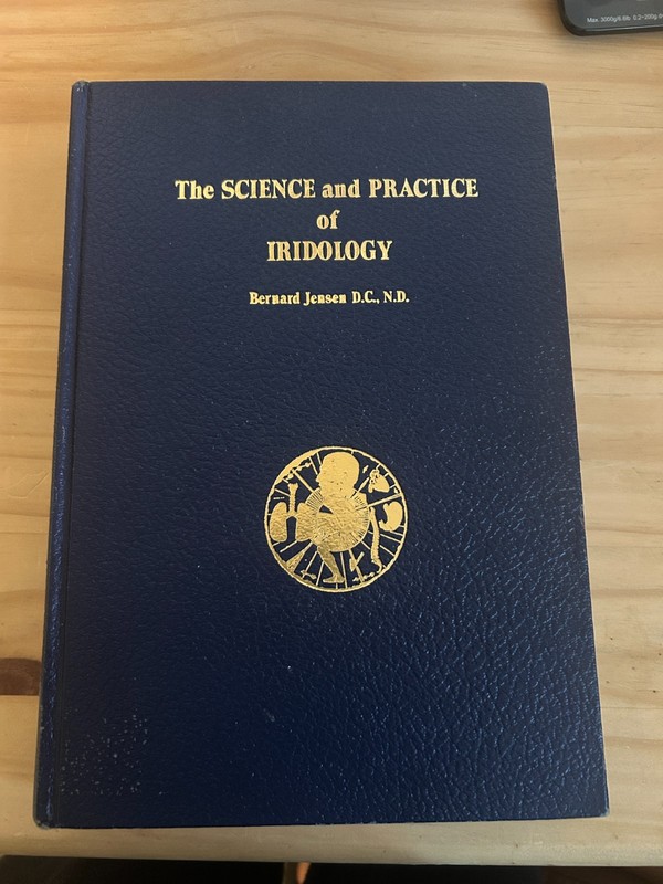 1952 The Science and Practice of Iridology by Bernard Jensen HC Eye