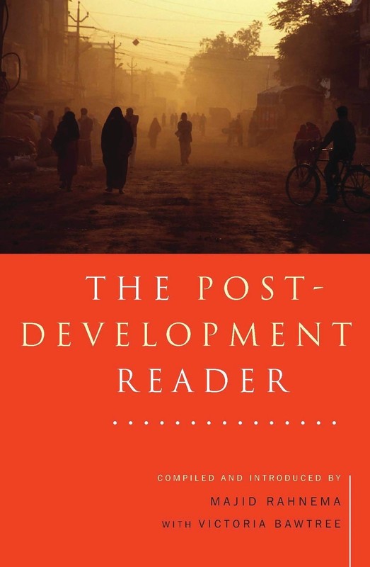 The Post-Development Reader – paperback Victoria Bawtree|Majid Rahnema
