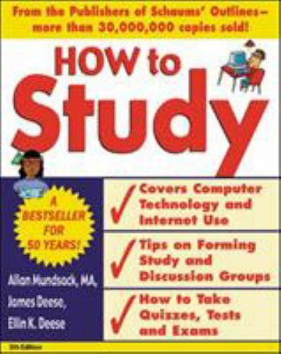 How to Study 5/e by James Deese, Allan Mundsack and Ellin K. Deese (2003, Trade
