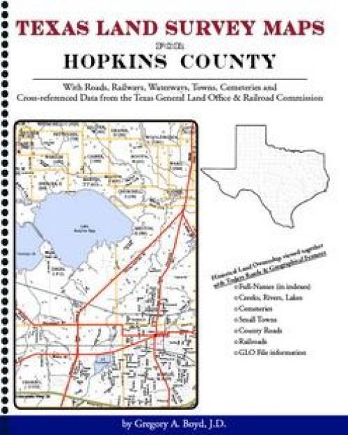Texas Land Survey Maps for Hopkins County : With Roads, Railways, Waterways,…