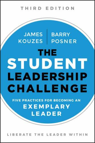 JB Leadership Challenge: Kouzes/Posner Ser.: Student Leadership Challenge : Five