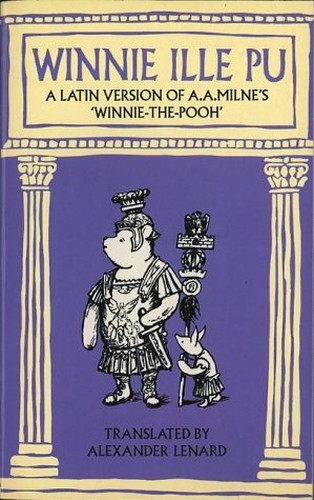 Winnie Ille Pu: A Latin Version of A.A. Mi... by Milne, a a Paperback / softback
