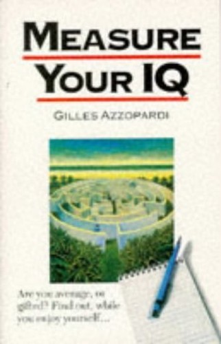 Measure Your IQ (Foulsham Know How) by Azzopardi, Gilles Paperback / softback