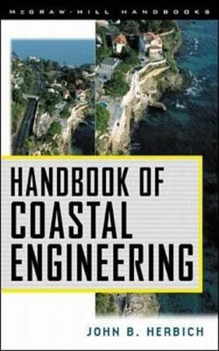 Handbook of Coastal Engineering by P Herbich, John B: Used