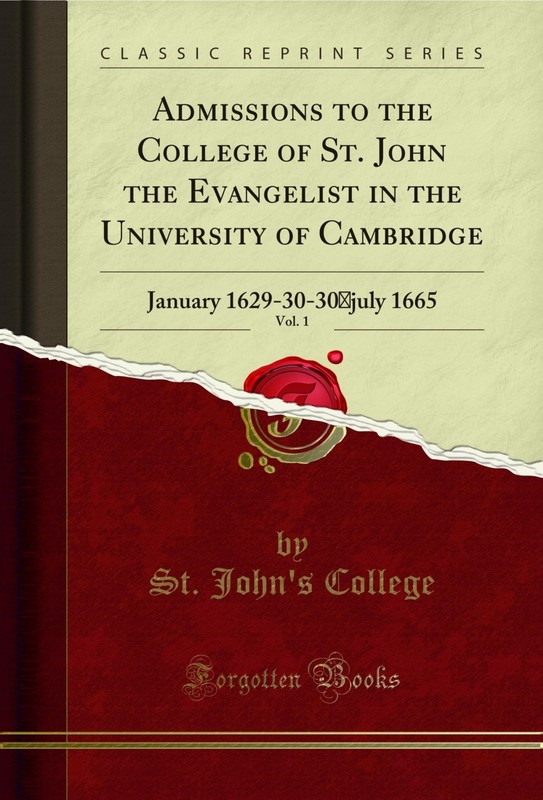 Admissions to the College of St. John the Evangelist in the University of