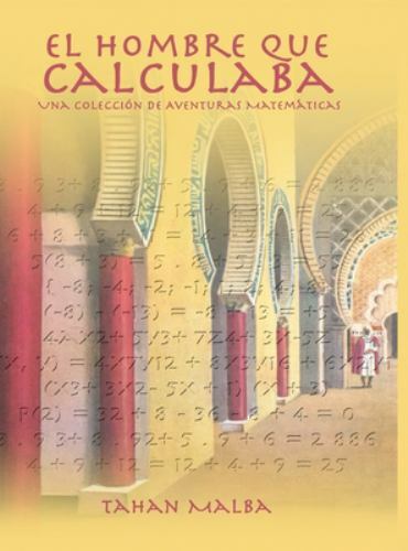 El Hombre Que Calculaba by Malba, Tahan, Brand New, Free shipping in the US