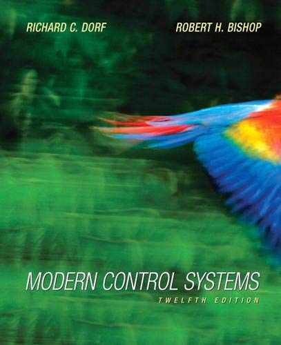 Modern Control Systems (12th – Hardcover, by Dorf Richard C.; – Very Good
