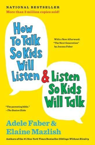 How to Talk So Kids Will Listen & Listen So Kids Will Talk – Paperback – GOOD