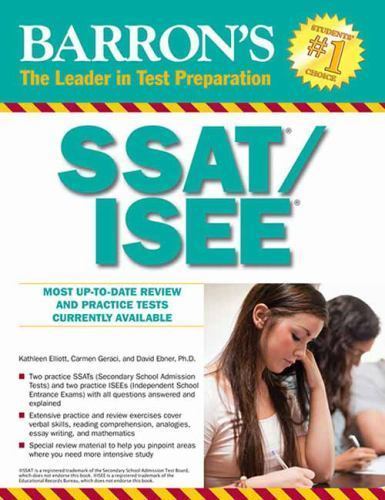 Barron’s SSAT/ISEE: High School Entrance E- Elliott MA, 9781438002255, paperback