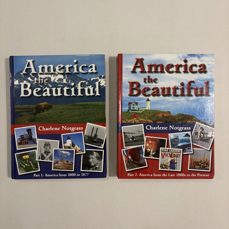 America the Beautiful Part 1 &2 Notgrass Textbook History, Literature & Bible