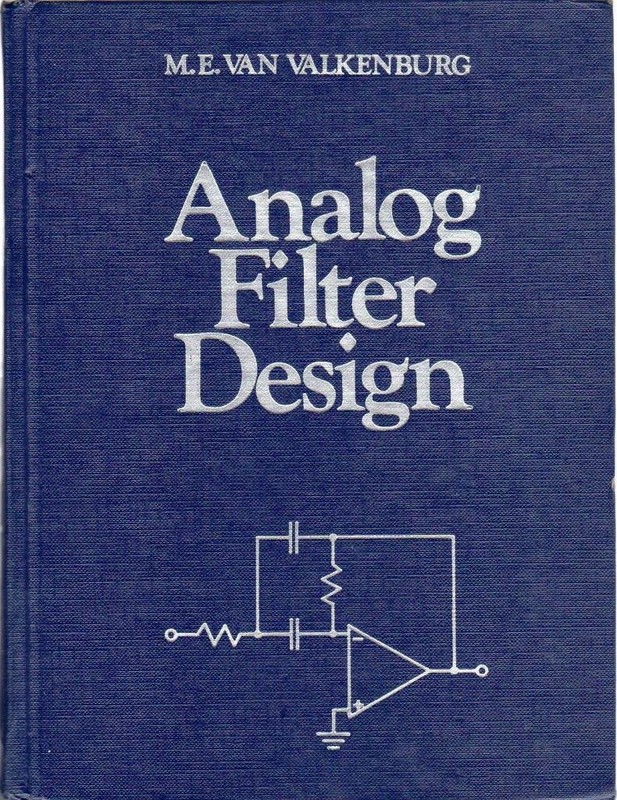 Analog Filter Design (The ^AOxford Series in Electrical and Computer Enginee…