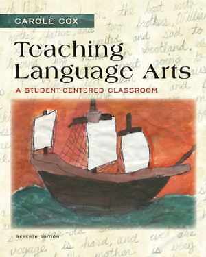 Teaching Language Arts: A Student-Centered – Paperback, by Cox Carole – Good