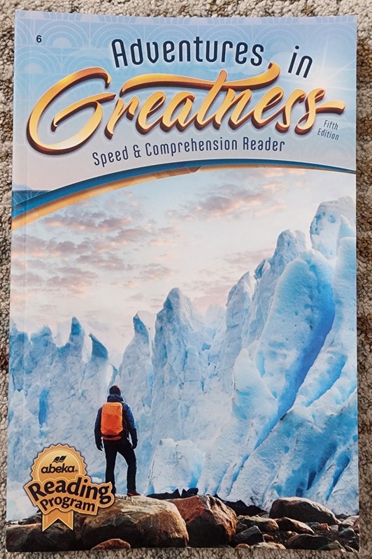 Abeka Reading 6th Grade Adventures In Great Outdoors 5th Edition NEW