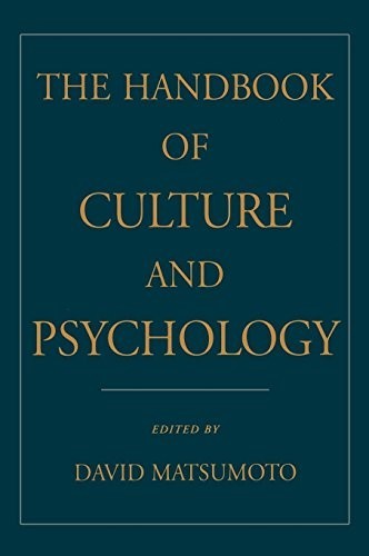 The Handbook of Culture and Psychology