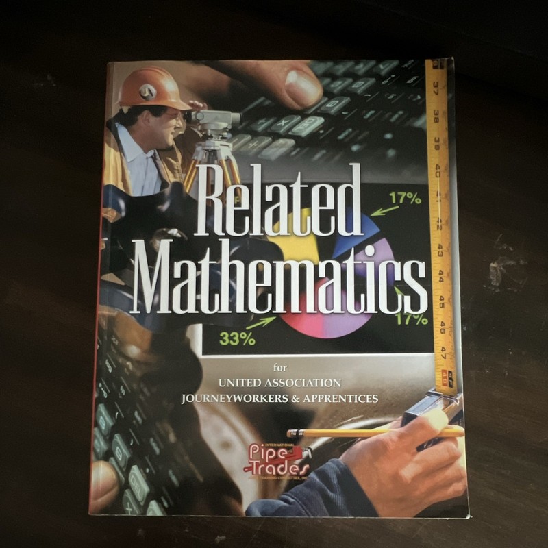 Pipe Trades Training Related Mathematics 2006 Paperback UA