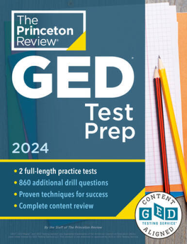Princeton Review GED Test Prep, 2024: 2 Practice Tests Review Techniq – GOOD