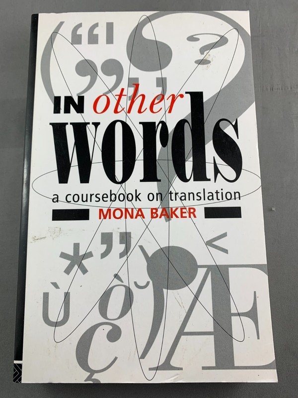 In Other Words | Coursebook on Translation | Mona Baker | Routledge 1999