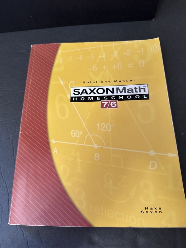 Saxon Math Homeschool 7/6 Solutions Manual Book