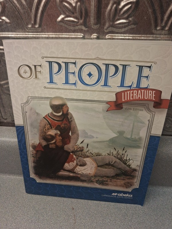 A Beka Book 7th Grade Of People Literature Revised 2023 ed.