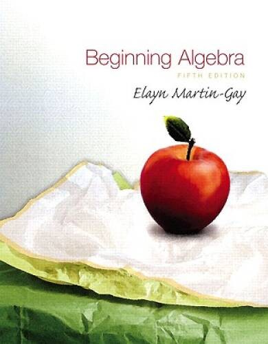 Beginning Algebra (5th Edition) – Hardcover By Martin-Gay, Elayn – GOOD