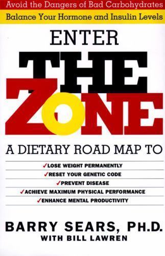 Enter The Zone: A Dietary Road map – 0060391502, hardcover, Barry Sears