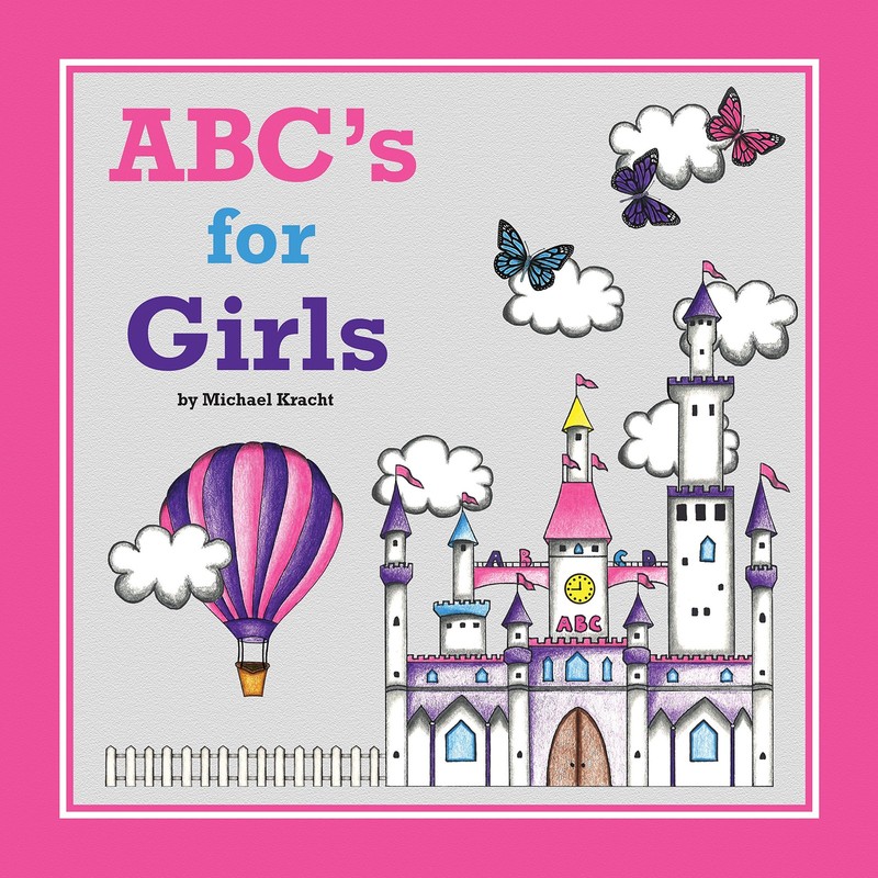 ABC’s for Girls (Alphabet Book, Baby Book, Children’s Book, Toddler Book)