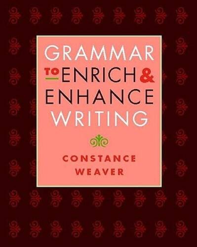 Grammar to Enrich and Enhance Writing – Paperback – VERY GOOD