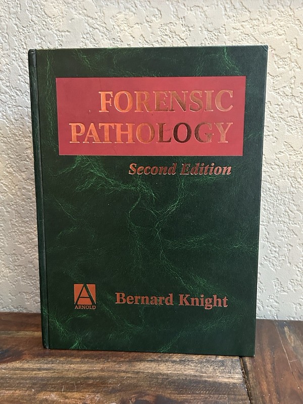 Forensic Pathology Bernard Knight 1996, 2nd Edition Hardcover 636 pages Medical