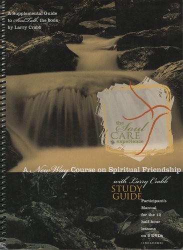 The SoulCare Experience Study Guide (Based On The Book SoulTalk) – A New Way…