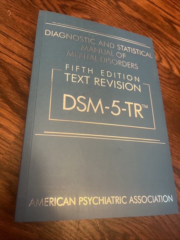 Diagnostic and Statistical Manual of Mental Disorders DSM-5-TR™ by American...