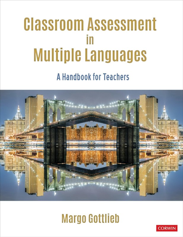 Classroom Assessment in Multiple Languages: A Handbook for Teachers – paperb…