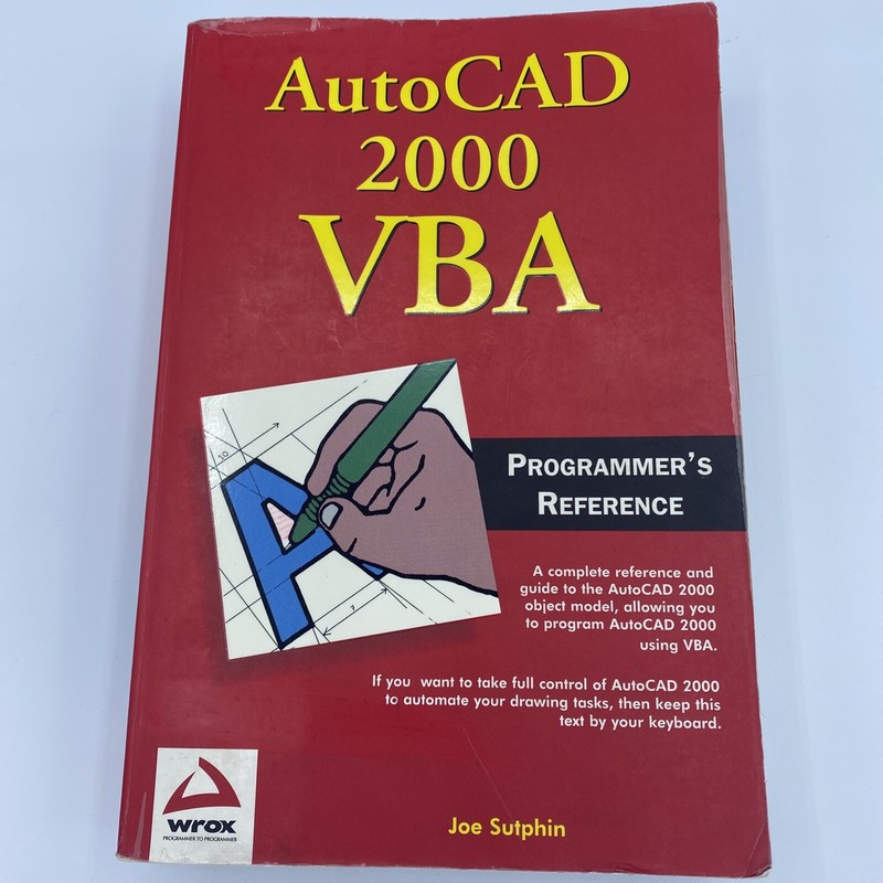 Programmer’s Reference Ser.: AutoCAD 2000 VBA by Joe Sutphin (1999, Trade…