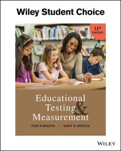 Educational Testing and Measurement – Paperback – GOOD
