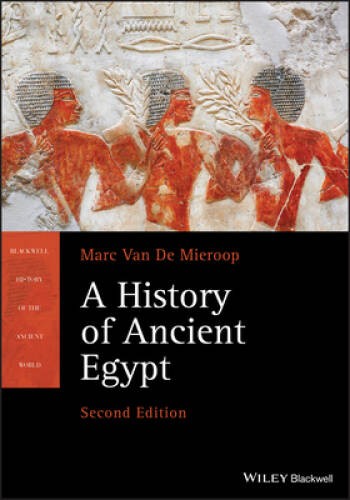 A History of Ancient Egypt (Blackwell History of the Ancient World) – VERY GOOD