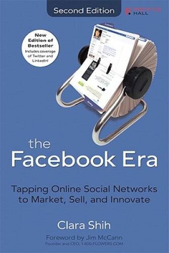 The Facebook Era: Tapping Online Social Networks to Market, Sell, and Inn – GOOD