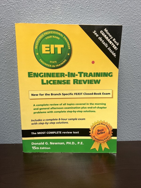 ENGINEERING-IN-TRAINING LICENSE REVIEW By Donald G. Newnan