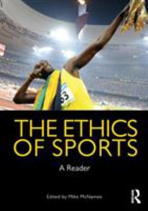 The Ethics of Sports : A Reader Paperback