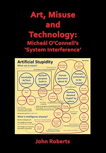 John Roberts Art, Misuse and Technology (Hardback)