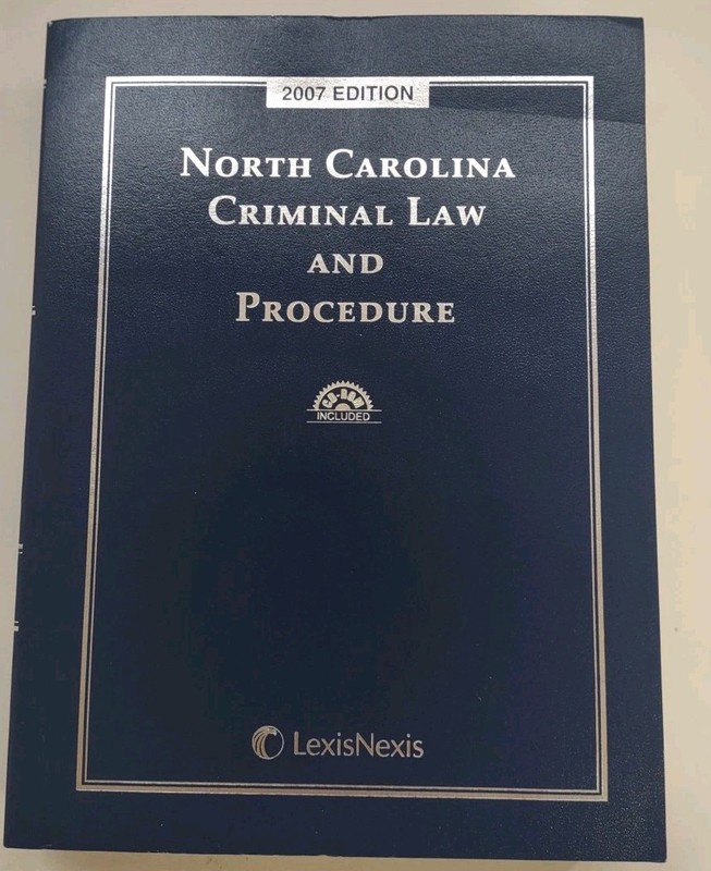 North Carolina Criminal Law & Procedure- 2007 Edition Book-LexisNexis