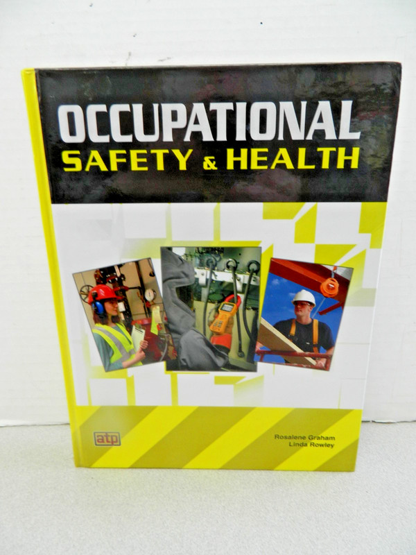 Occupational Safety & Health by Graham Rosalene +1